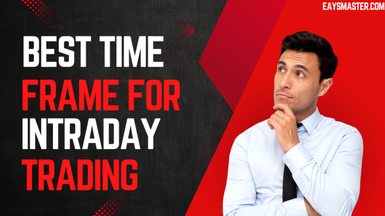 Best Time Frame For Intraday Trading